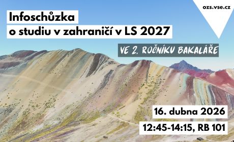 Informační schůzka pro zájemce o studium v zahraničí v LS 2027 ve 2. ročníku Bc. studia